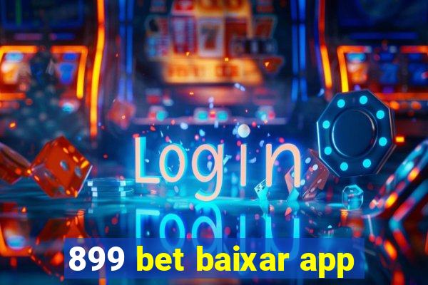 899 bet baixar app